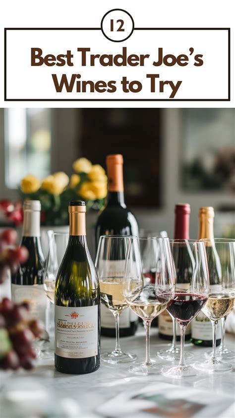 Best 13 19 Best Trader Joe’s Wines On A Budget, According To A Wine ...