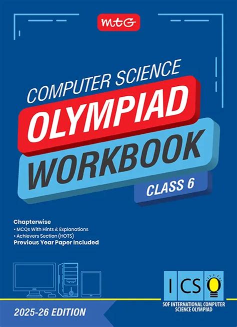 Class 6 International Computer Science Olympiad (ICSO) Workbook for 20 ...