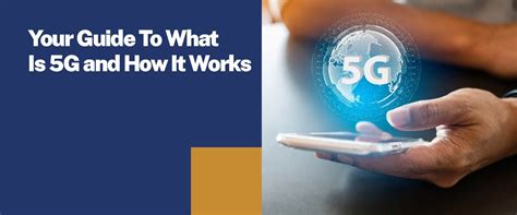 Your Guide To What Is 5G and How It Works | Sunstone Blog