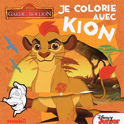Buy Disney la garde du roi lion je colorie avec kion Book Online at Low ...