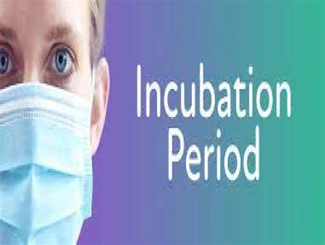 The Incubation and Infectious Period|SDCINDIA
