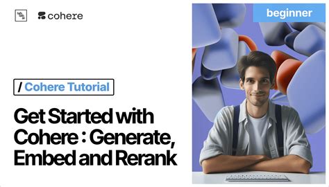 Cohere Rerank Tutorials | Lablab.ai