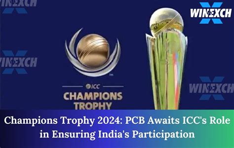 Champion Trophy 2024: Pakistan Cricket Board Awaits ICC's Move