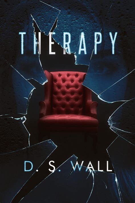 Therapy eBook : Wall, D. S.: Amazon.in: Kindle Store