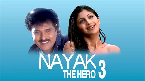 Watch & Download Nayak The Hero 3 (Hindi) 1998 Full HD Movie Online ...