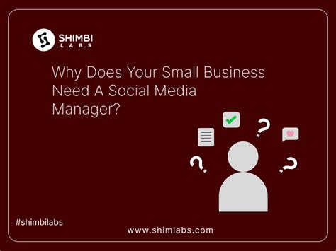 Why Your Small Business Needs a Social Media Manager: Key Benefits ...