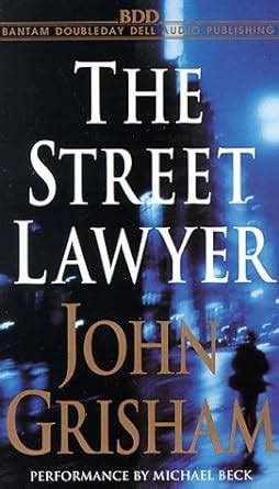 Buy The Street Lawyer (John Grisham) Book Online at Low Prices in India ...