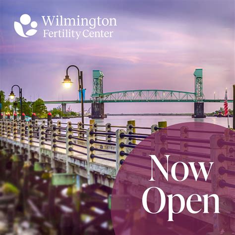 Wilmington Fertility Center Opens; Becomes the Only IVF Center in ...