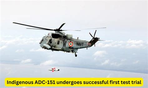Indigenous ADC-151 underwent successful first test trial by DRDO and ...