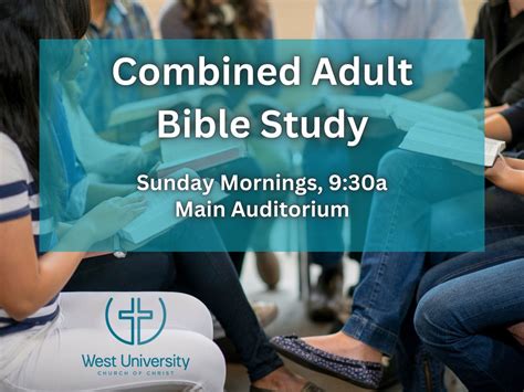 Combined Adult Bible Study, 3407 Bissonnet St., Houston, TX, United ...