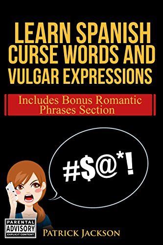 Learn Spanish Curse Words and Vulgar Expressions: Accelerated Spanish ...