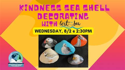 Kindness Sea Shell Decorating with Art for Sea, Middletown Township ...