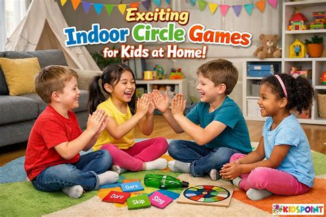 Exciting Indoor Circle Games for Kids at Home | The Kids Point