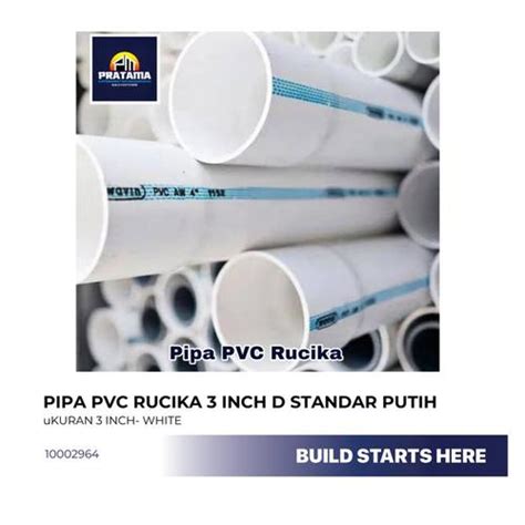 Jual PIPA PVC 1 1/2 INC D RUCIKA STANDAR PUTIH - Kab. Bekasi - PRATAMA ...
