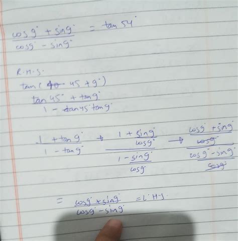 Prove that Cos9°+sin9°/cos9°-sin9°=tan54° - Brainly.in