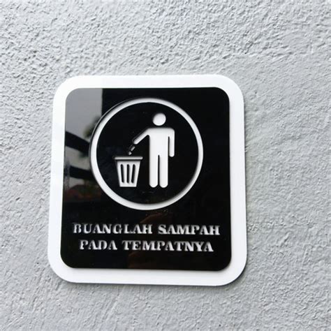 Jual sign Acrylic Buang Sampah Pada Tempatnya | Sign Buang Sampah Pada ...