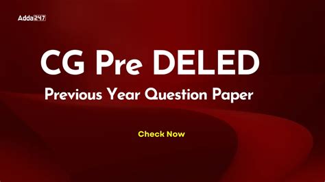 CG Pre DELED Previous Year Question Paper, Download Link Here