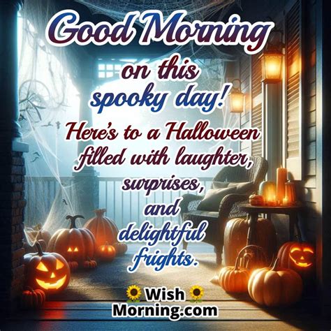 Good Morning and Happy Halloween Images with Spooky Vibes - Wish Morning