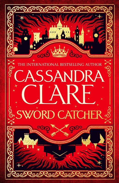 Sword Catcher: Cover reveal for Cassandra Clare's first adult fantasy ...