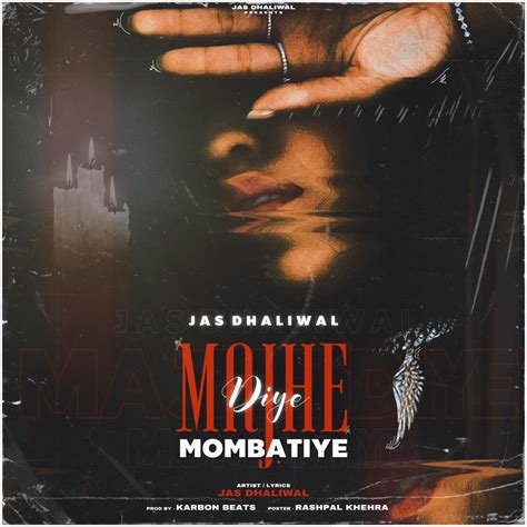 ‎Majhe Diye Mombatiye - Single - Album by Jas Dhaliwal - Apple Music
