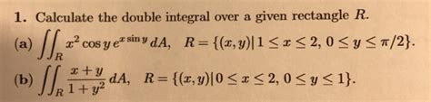 Image result for Calculating a Double Integral Over a Rectangle