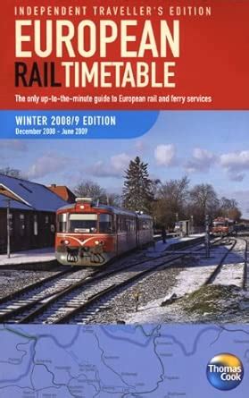 European Rail Timetable: Winter (Independent Traveller's Edition ...