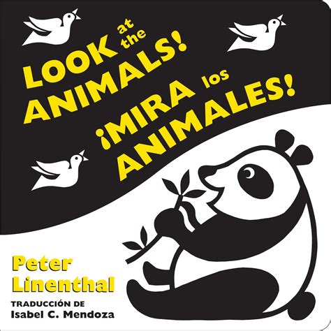 Look at the Animals!/¡Mira los animales! (Bilingual English-Spanish ...
