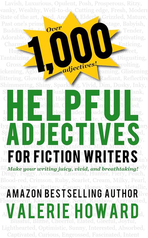 Helpful Adjectives for Fiction Writers (Indie Author Resources Book 3 ...