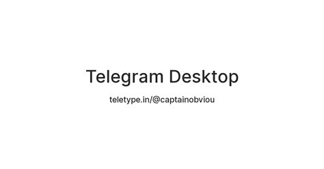 Telegram Desktop — Teletype