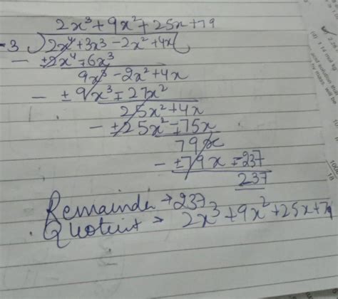 divide polynomial 2x⁴+3x³+4x-2x² by x+3 using synthetic division method ...