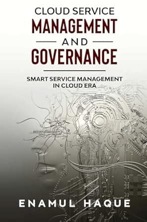 Buy Cloud Service Management and Governance: Smart Service Management ...