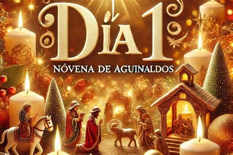 Día 1 Novena de Aguinaldos completa en orden: oraciones, gozos y ...