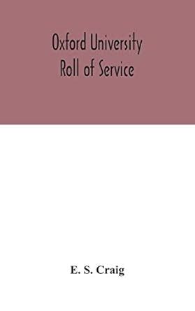 Oxford university roll of service : S Craig, E: Amazon.in: Books