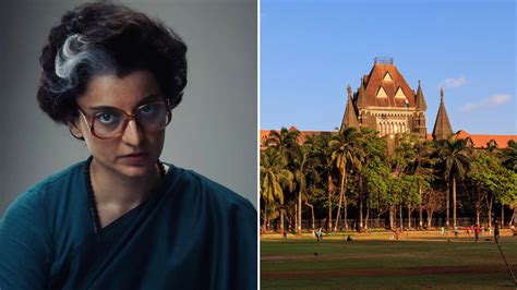 Kangana Ranaut Slams CBFC, Says Bombay HC 'Blasted' Censor Board For ...