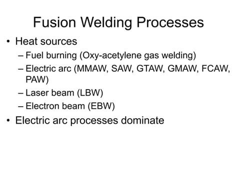 Image result for Fusion Welding Example