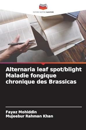 Buy Alternaria leaf spot/blight Maladie fongique chronique des ...