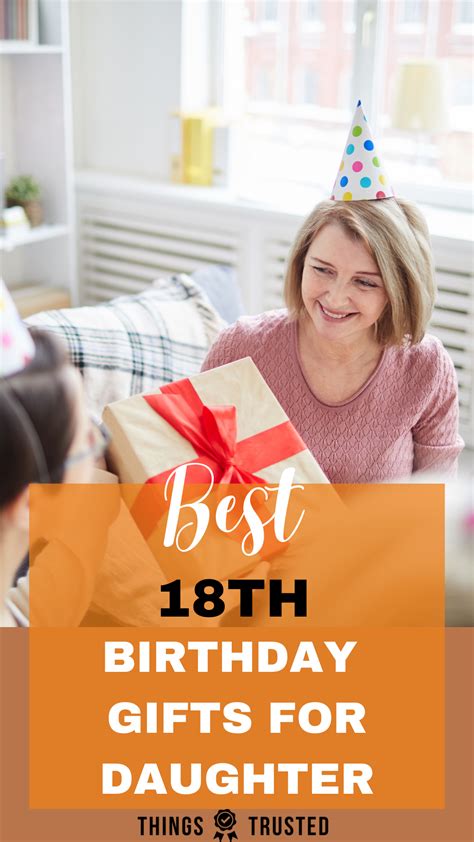 18th birthday gifts for daughter the ultimate list – Artofit