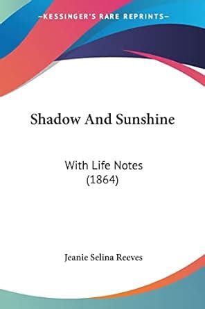Buy Shadow And Sunshine: With Life Notes (1864) Book Online at Low ...