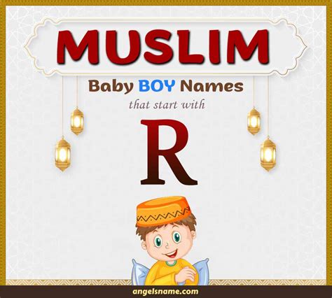 100 Most Beautiful Muslim Boy Names Starting With R | Angelsname.com