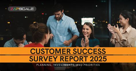 Customer Success Survey Report 2025 by ZapScale