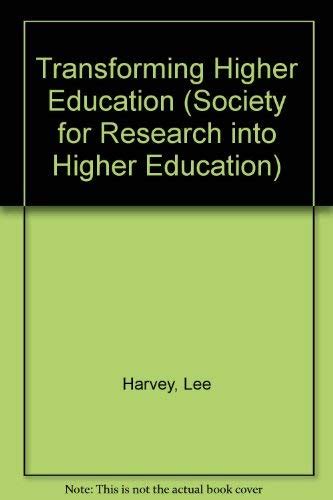 Buy Transforming Higher Education (Society for Research into Higher ...