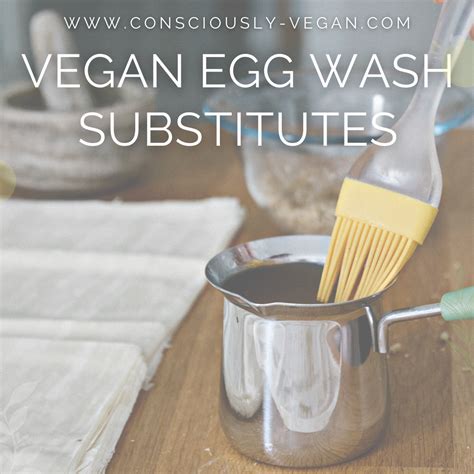 What Is An Alternative To Egg Wash at Gwen Mayer blog