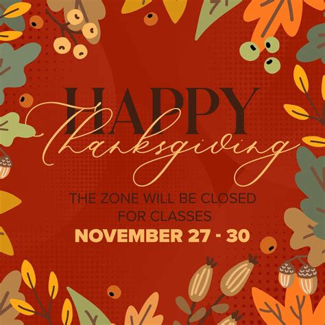 Thanksgiving Break - No Classes — Zone Dance Center