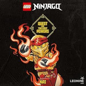 Quest for the Lost Powers - Kai: LEGO Ninjago, Book 1 (Audio Download ...
