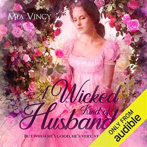 A Wicked Kind of Husband: Longhope Abbey, Book 1 (Audio Download): Mia ...