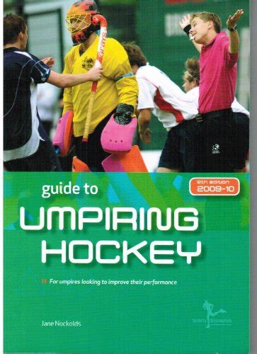 A Guide to Umpiring Hockey : Nockolds, Jane: Amazon.in: Books