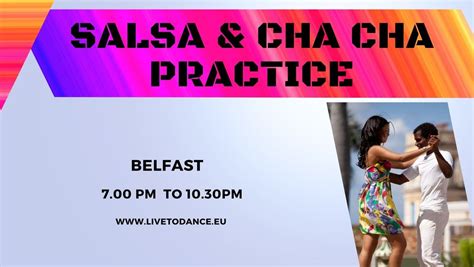 Salsa & Cha Cha Evening - Sun 25th August - BELFAST, Shaftesbury ...