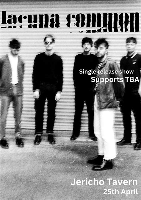 Lacuna Common - Single Release Show, The Jericho Tavern, Oxford, 25 ...