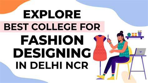Explore Best College for Fashion Designing in Delhi NCR