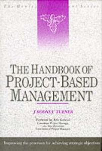 The Handbook of Project-Based Management: Buy The Handbook of Project ...